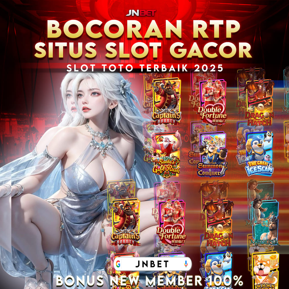 JNBET: Bocoran RTP Situs Slot Gacor Dan Slot Toto Terbaik Dengan Bonus New Member 100%